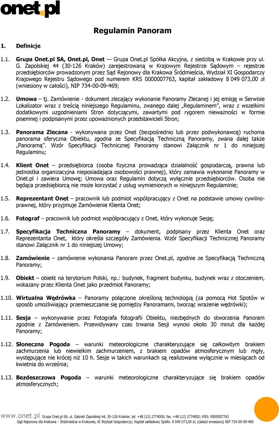 upa Onet.pl Spółka Akcyjna, z siedzibą w Krakowie przy ul. G.
