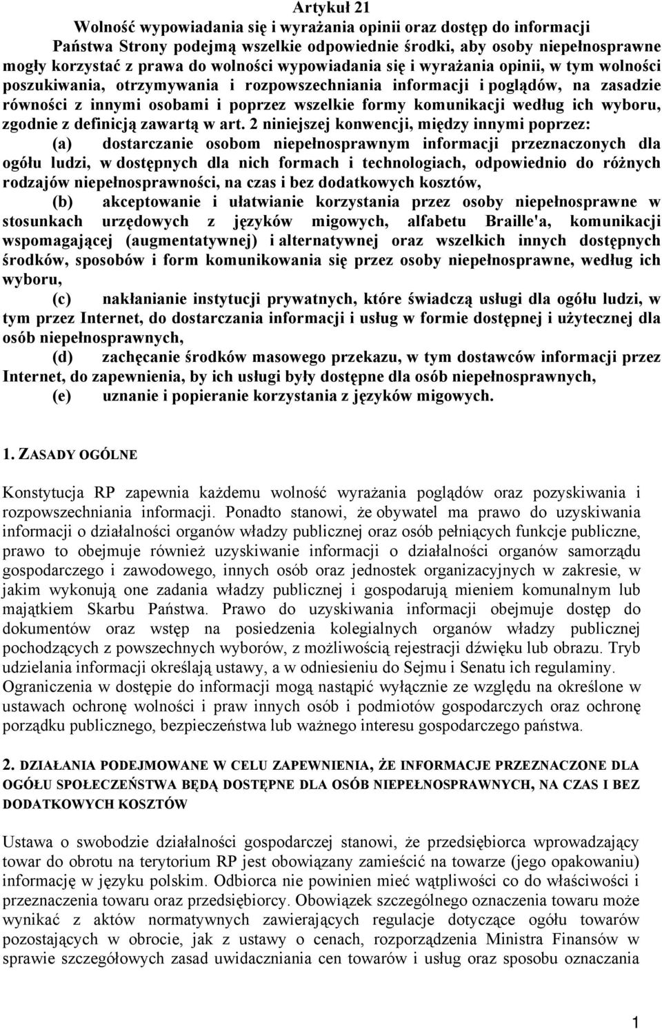 według ich wyboru, zgodnie z definicją zawartą w art.