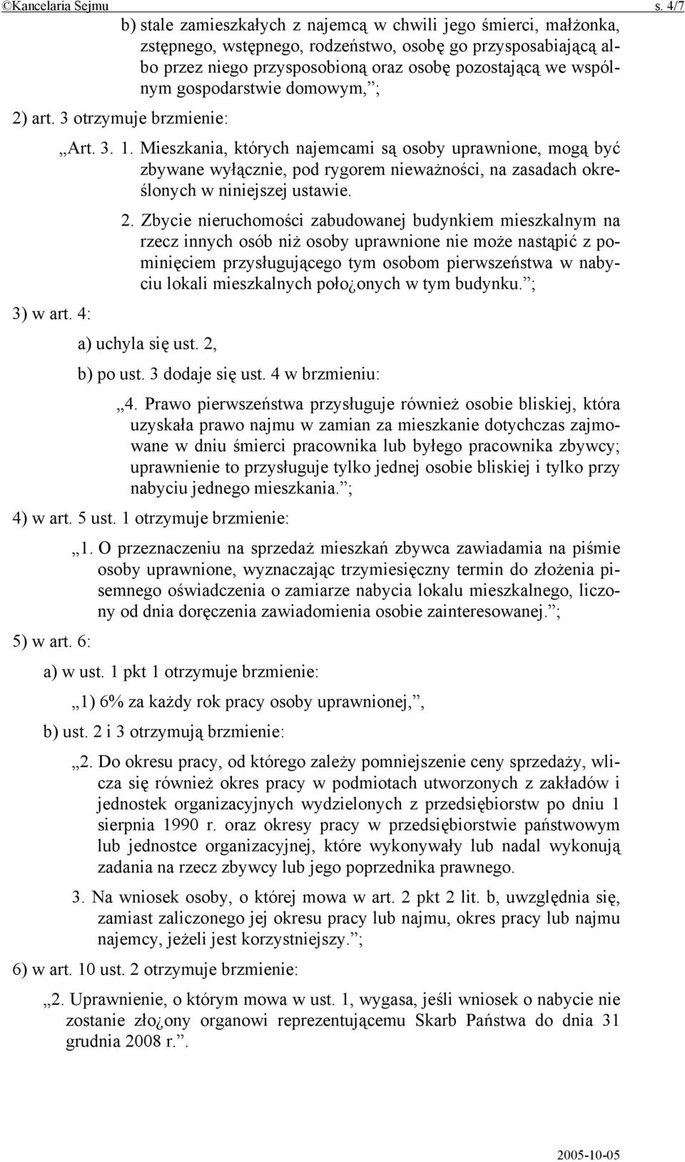 gospodarstwie domowym, ; 2) art. 3 otrzymuje brzmienie: Art. 3. 1.