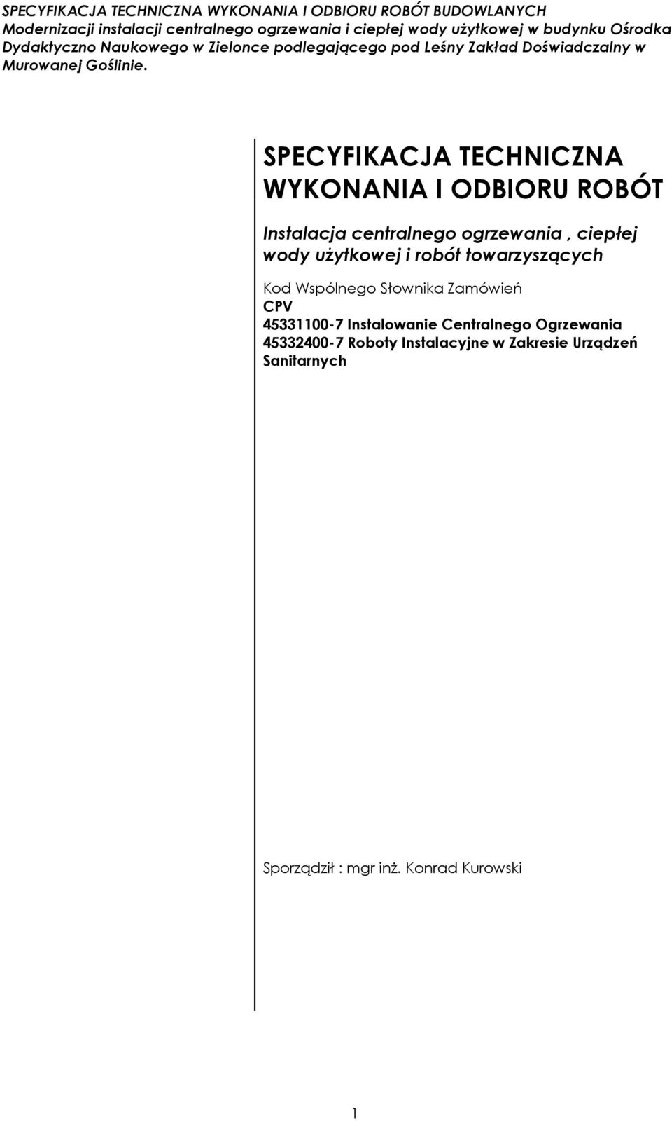 Słownika Zamówień CPV 45331100-7 Instalowanie Centralnego Ogrzewania