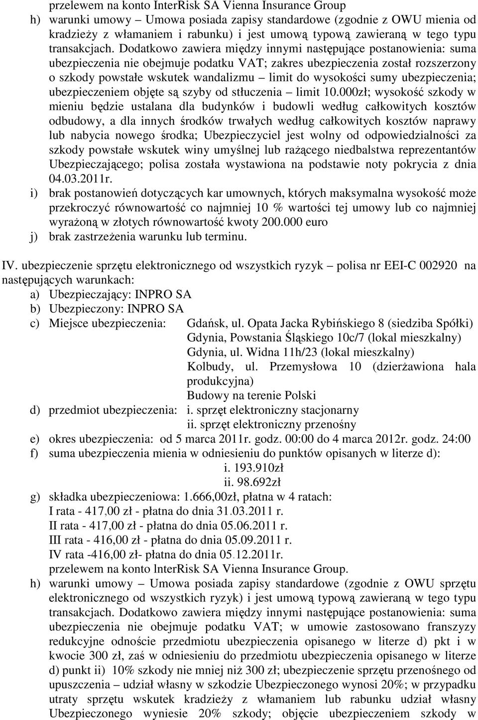 stłuczenia limit 10.