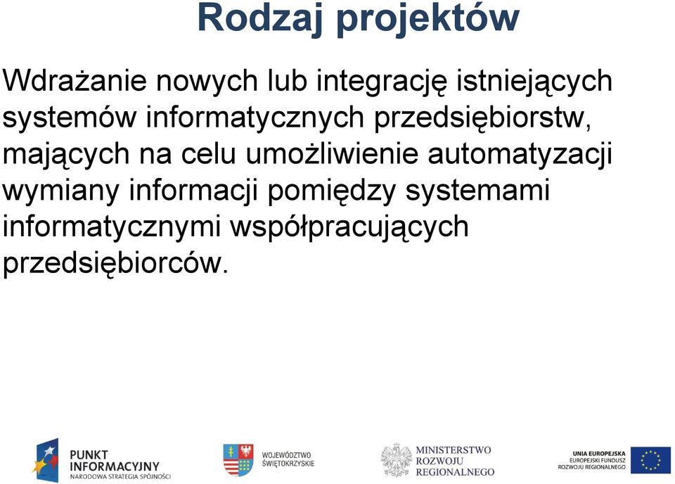 mających na celu umożliwienie automatyzacji wymiany