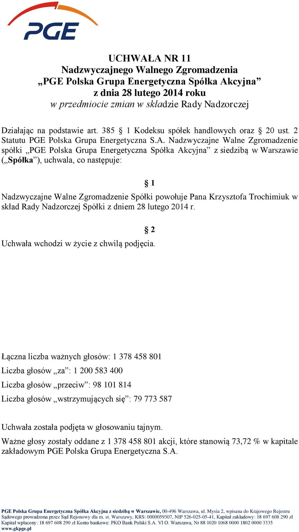 2 spółki z siedzibą w Warszawie Nadzwyczajne Walne Zgromadzenie Spółki