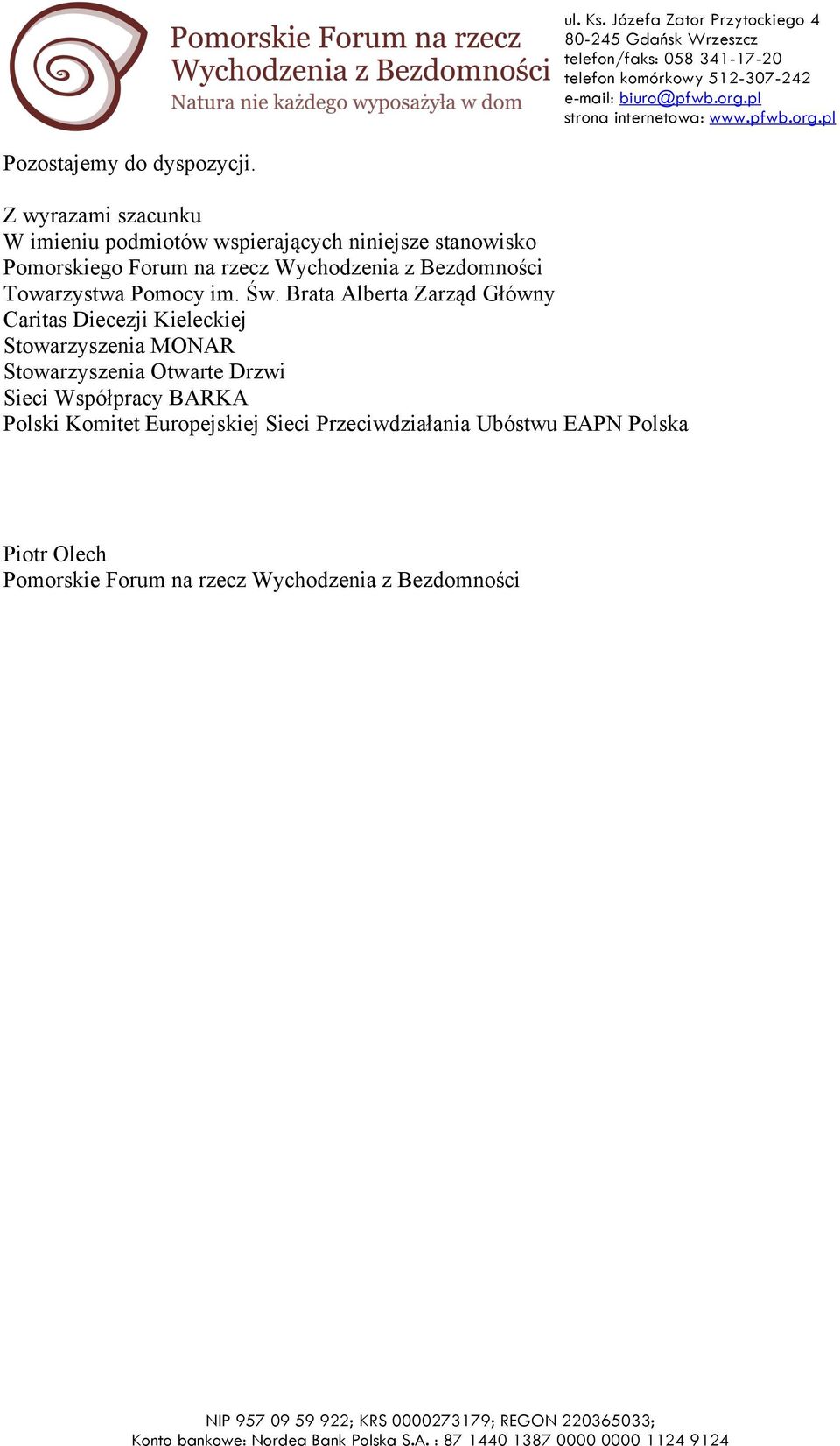 Wychodzenia z Bezdomności Towarzystwa Pomocy im. Św.
