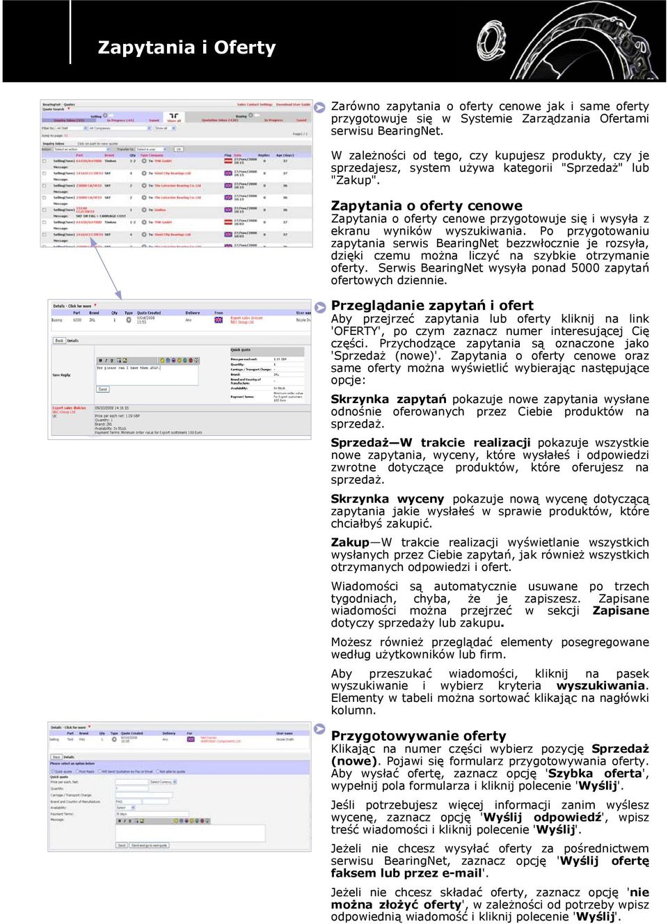 Zapytania o oferty cenowe Zapytania o oferty cenowe przygotowuje się i wysyła z ekranu wyników wyszukiwania.