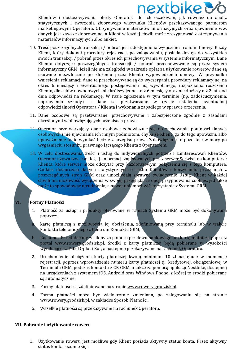 Treść poszczególnych transakcji / pobrań jest udostępniona wyłącznie stronom Umowy.