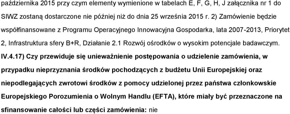 1 Rzwój śrdków wyskim ptencjale badawczym. IV.4.