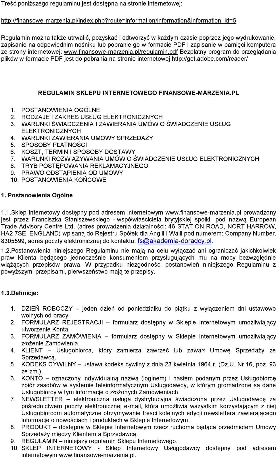 formacie PDF i zapisanie w pamięci komputera ze strony internetowej: www.finansowe-marzenia.pl/regulamin.