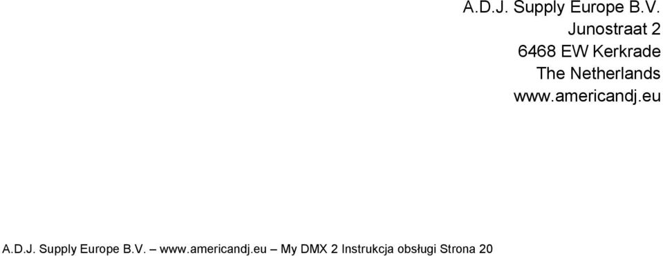 D.J. Supply Europe B.V.