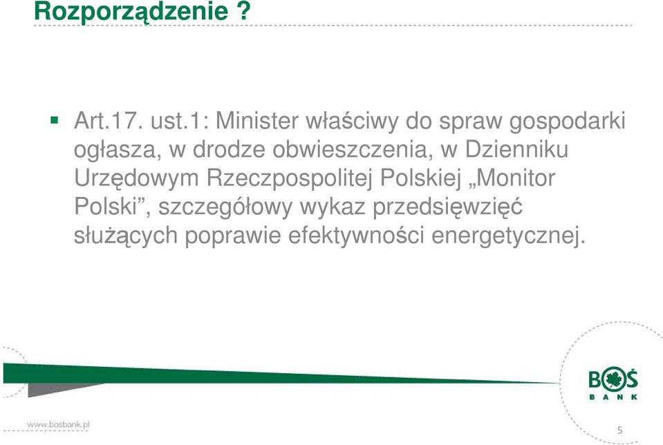 obwieszczenia, w Dzienniku Urzędowym Rzeczpospolitej Polskiej