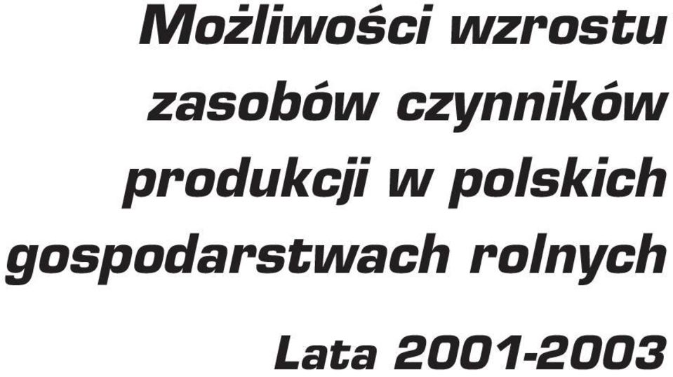 Lata 2001-2003 Autor: mgr Tomasz Czekaj