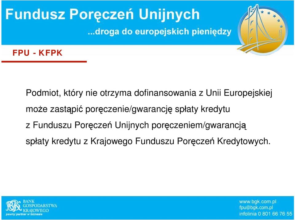 aty kredytu z Funduszu Por cze Unijnych por