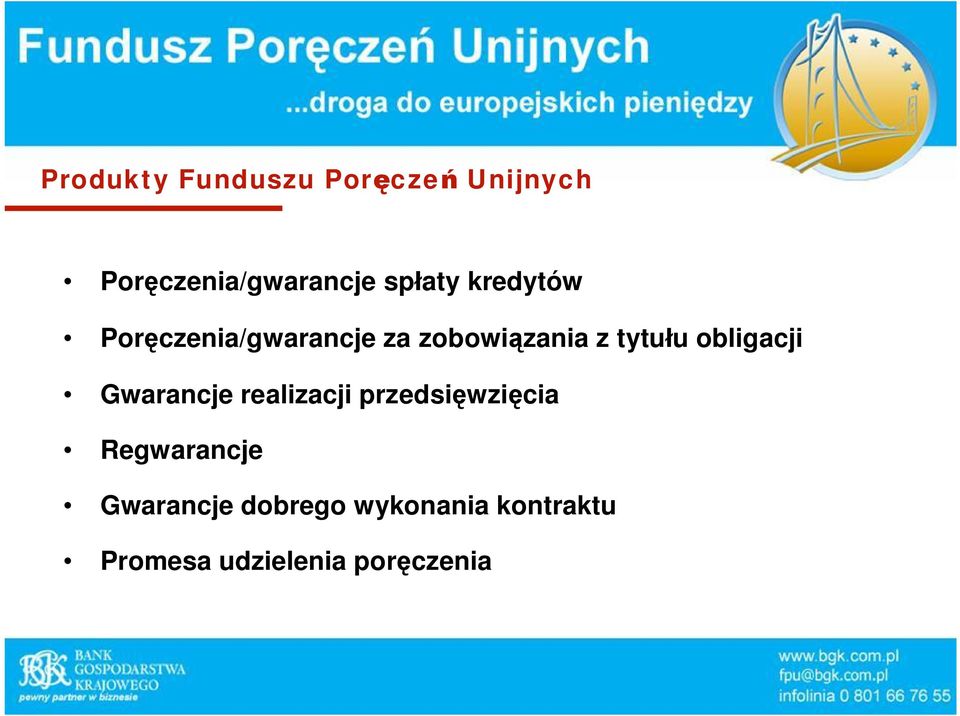 obligacji Gwarancje realizacji przedsi wzi cia Regwarancje