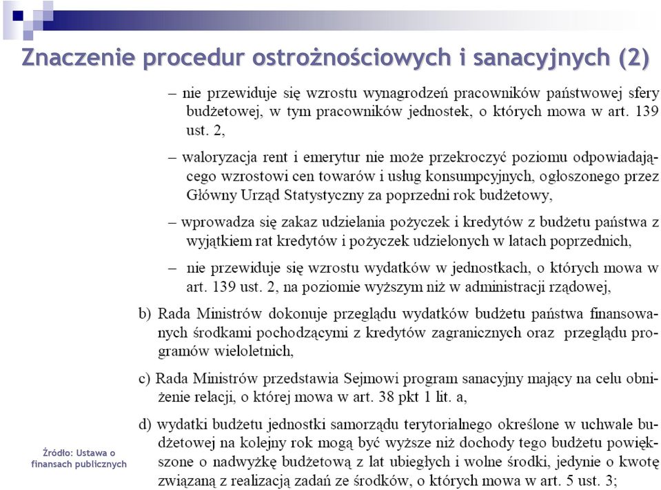 sanacyjnych (2) Źródło: