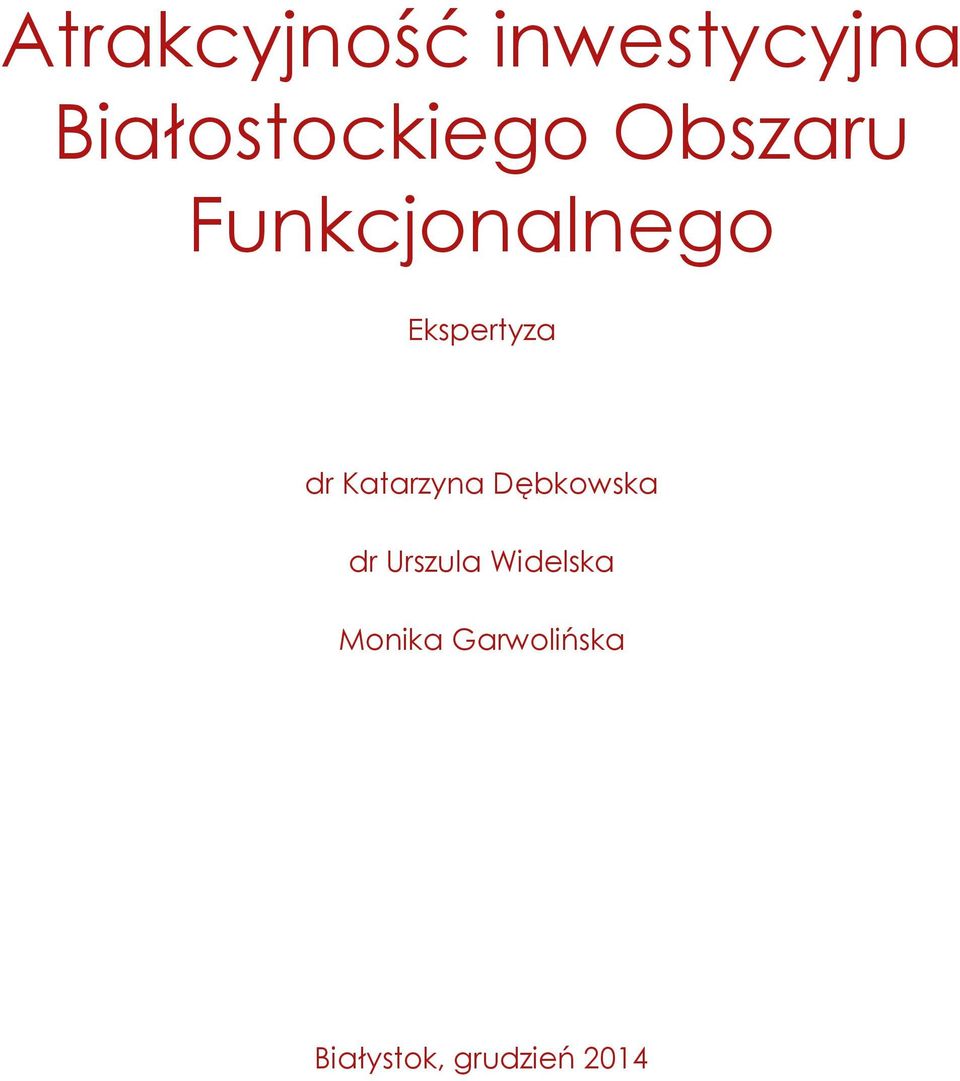 Katarzyna Dębkowska dr Urszula Widelska