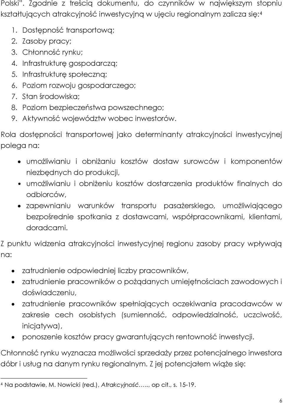 Aktywność województw wobec inwestorów.