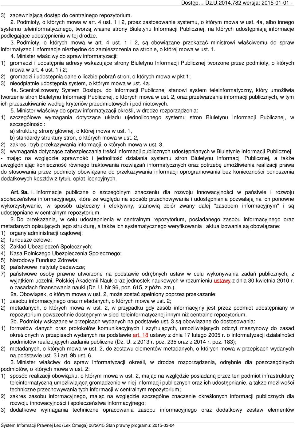 Podmioty, o których mowa w art. 4 