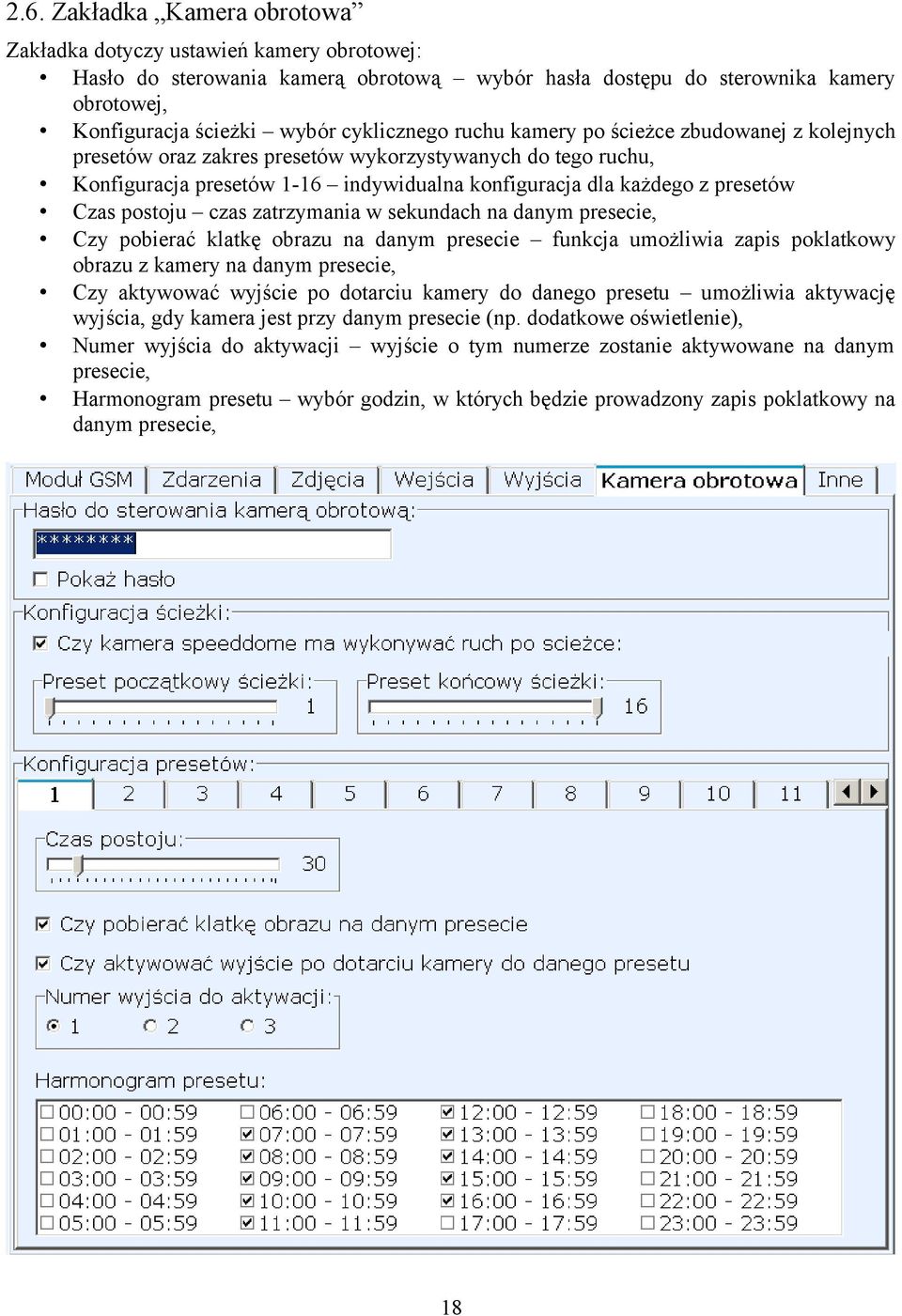 Czas postoju czas zatrzymania w sekundach na danym presecie, Czy pobierać klatkę obrazu na danym presecie funkcja umożliwia zapis poklatkowy obrazu z kamery na danym presecie, Czy aktywować wyjście