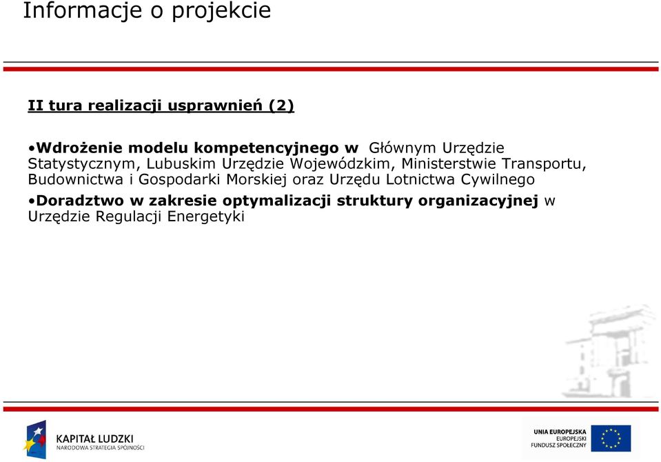 Transportu, Budownictwa i Gospodarki Morskiej oraz Urzędu Lotnictwa Cywilnego