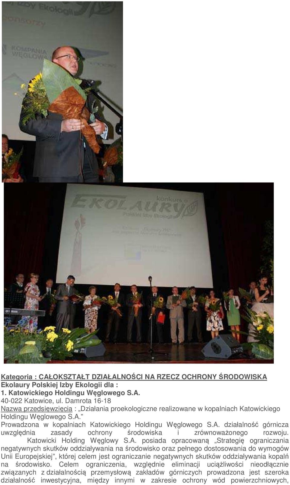 Prowadzona w kopalniach Katowickiego Holdingu Węglowego S.A.