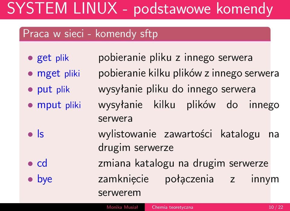 wysyłanie kilku plików do innego serwera ls wylistowanie zawartości katalogu na drugim serwerze cd zmiana