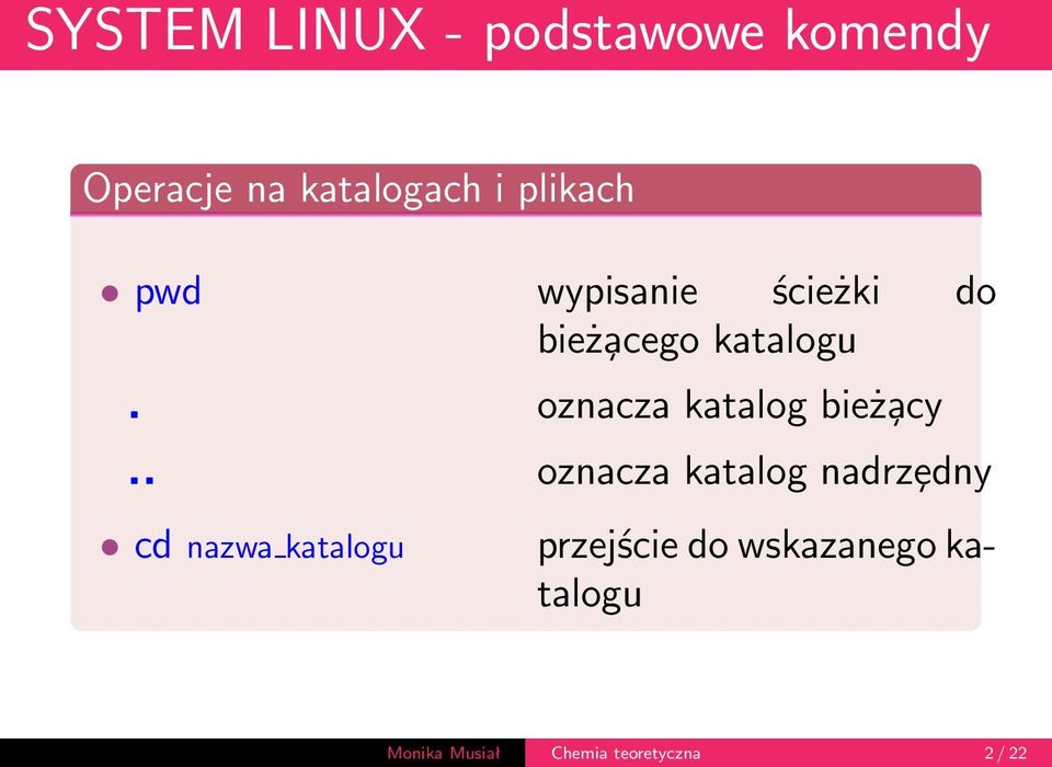 oznacza katalog bieża cy.