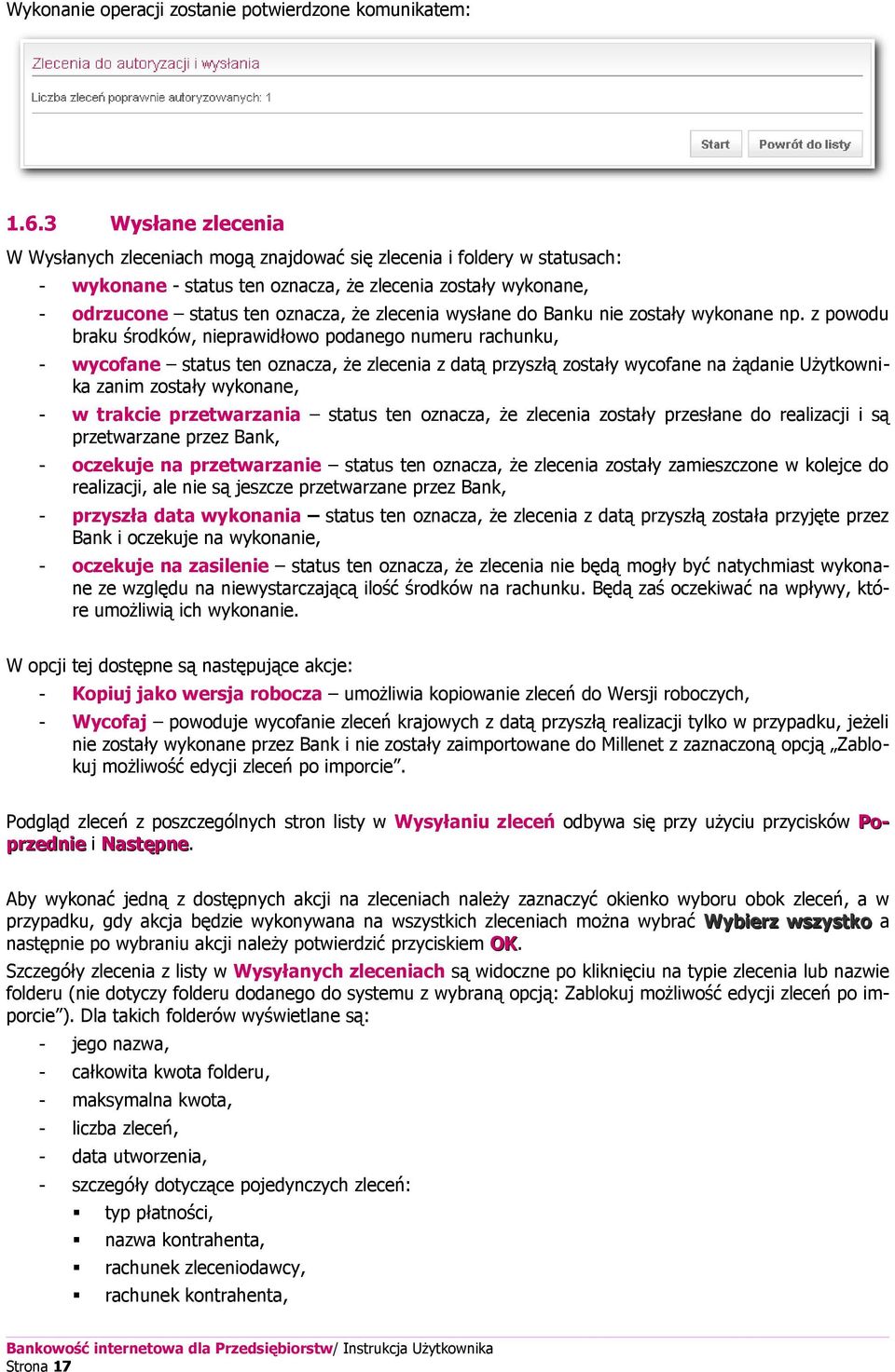 wysłane do Banku nie zostały wykonane np.