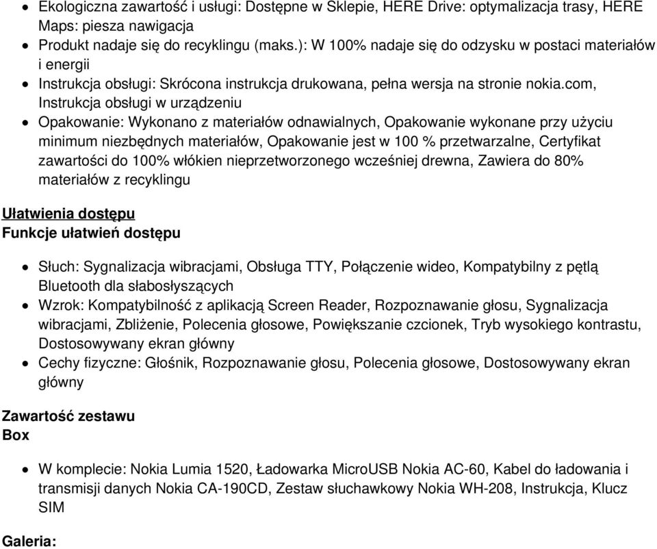 com, Instrukcja obsługi w urządzeniu Opakowanie: Wykonano z materiałów odnawialnych, Opakowanie wykonane przy użyciu minimum niezbędnych materiałów, Opakowanie jest w 100 % przetwarzalne, Certyfikat