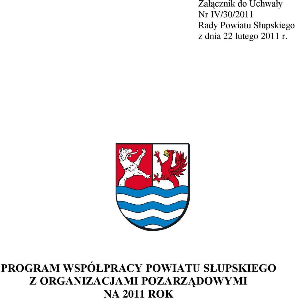 r. PROGRAM WSPÓŁPRACY POWIATU SŁUPSKIEGO