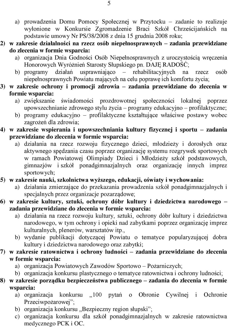Wyróżnień Starosty Słupskiego pn.