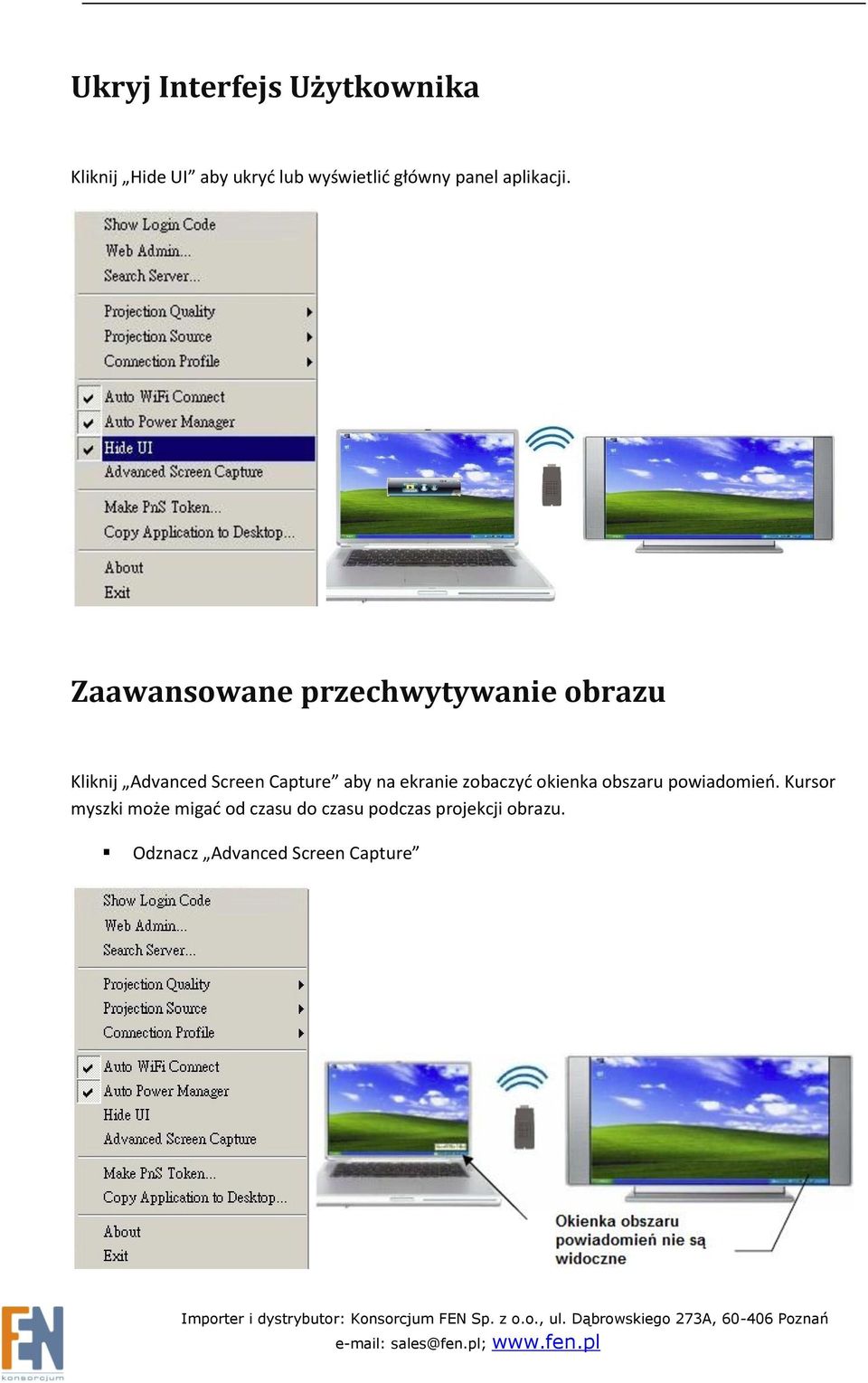 Zaawansowane przechwytywanie obrazu Kliknij Advanced Screen Capture aby na