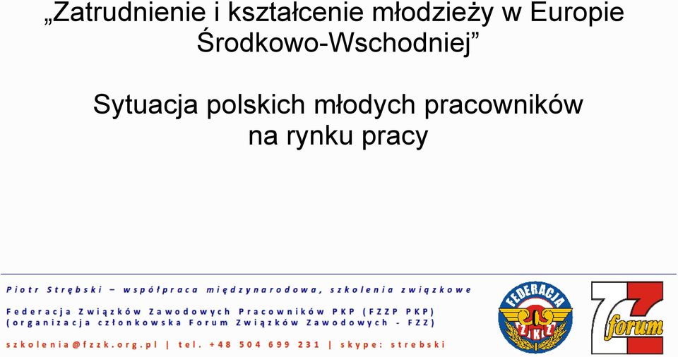 Środkowo-Wschodniej Sytuacja