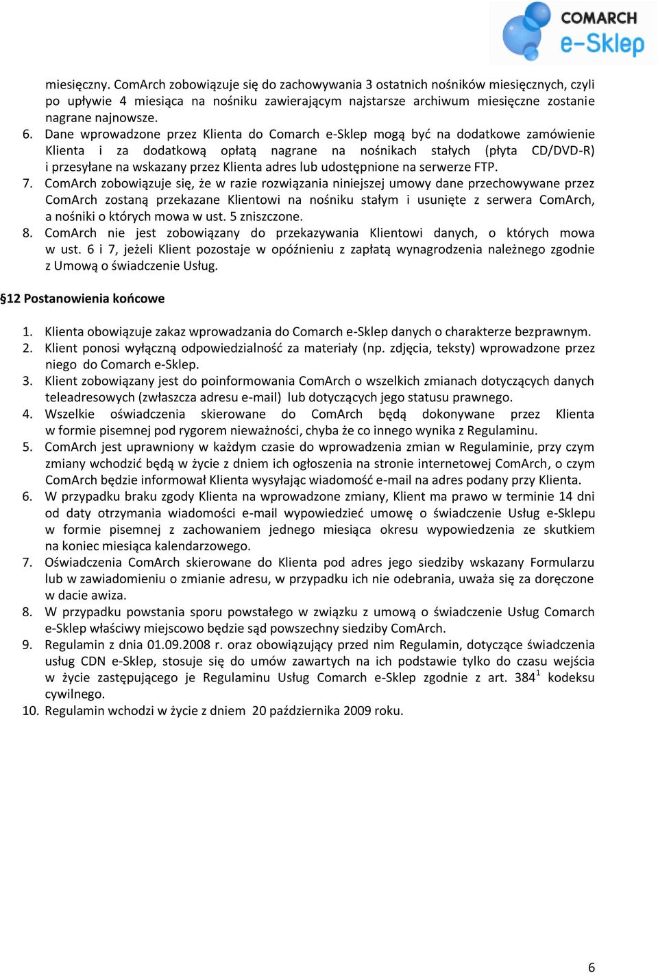 adres lub udostępnione na serwerze FTP. 7.