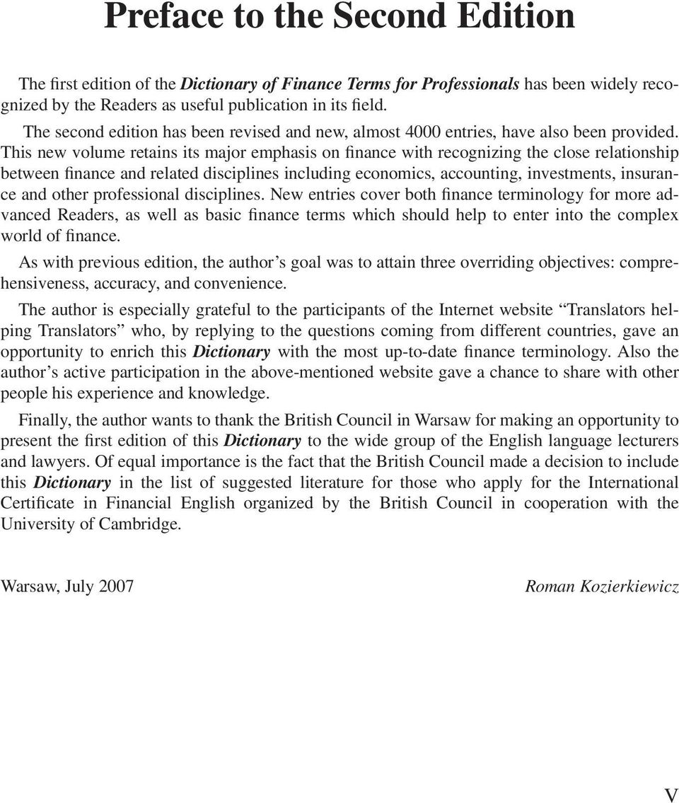 This new volume retains its major emphasis on finance with recognizing the close relationship between finance and related disciplines including economics, accounting, investments, insurance and other
