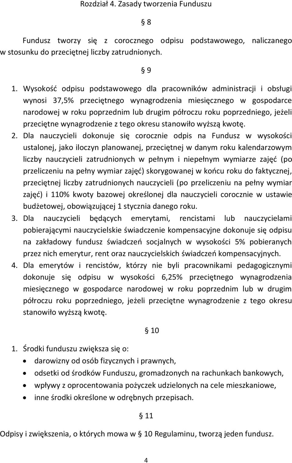 poprzedniego, jeżeli przeciętne wynagrodzenie z tego okresu stanowiło wyższą kwotę. 2.