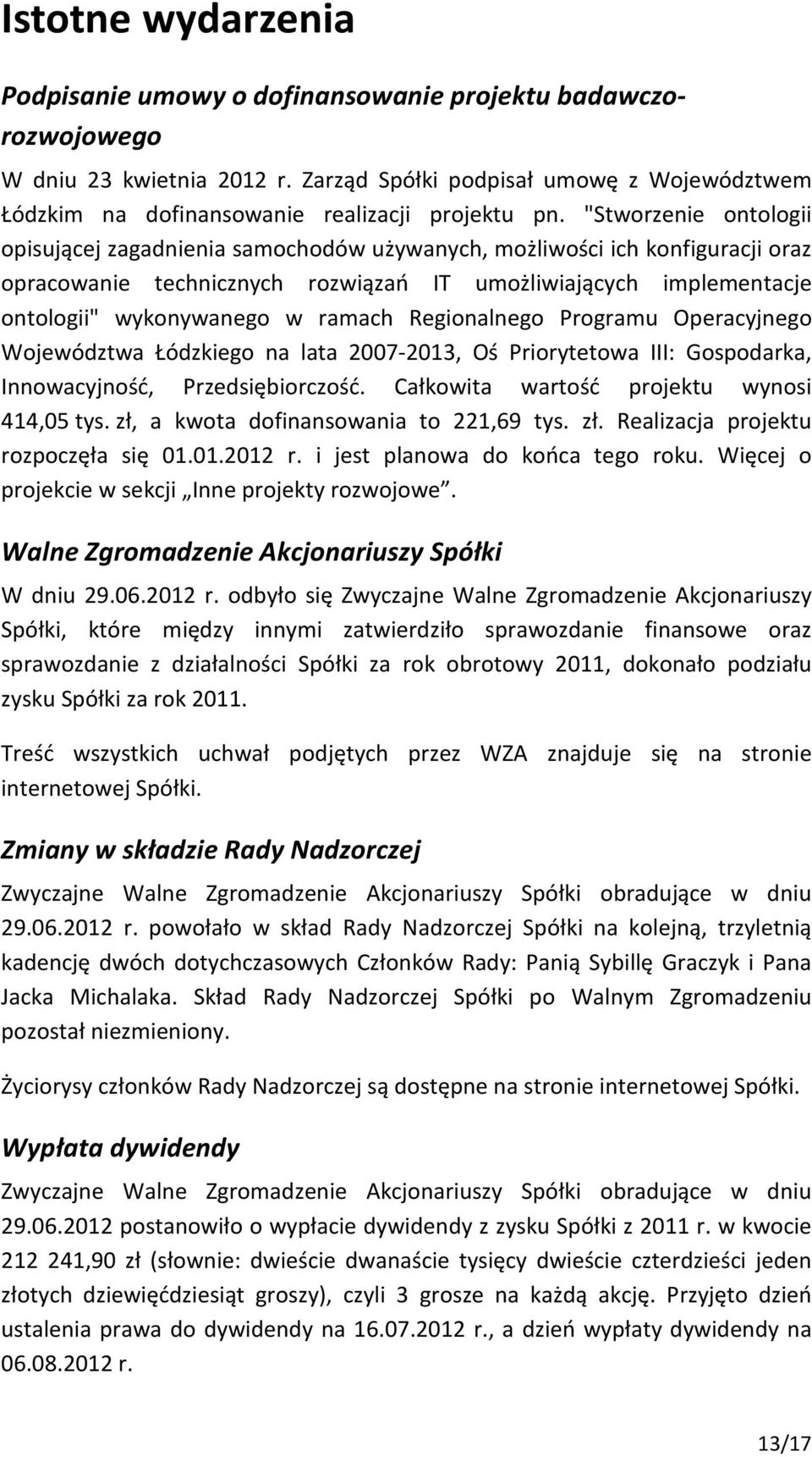 "Stworzenie ontologii opisującej zagadnienia samochodów używanych, możliwości ich konfiguracji oraz opracowanie technicznych rozwiązań IT umożliwiających implementacje ontologii" wykonywanego w