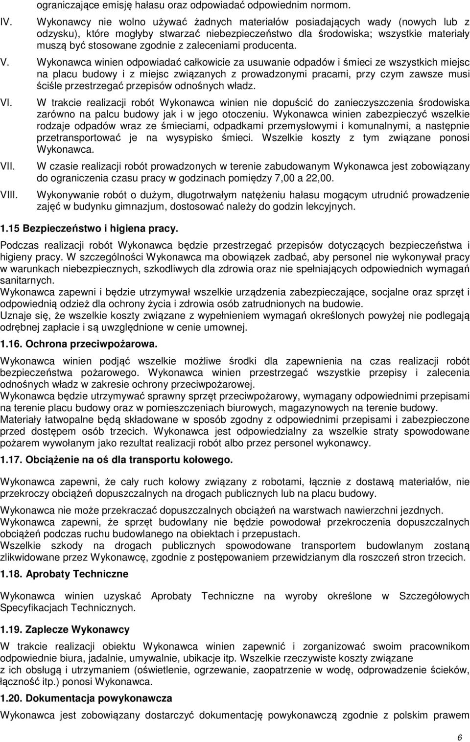 zaleceniami producenta. V.