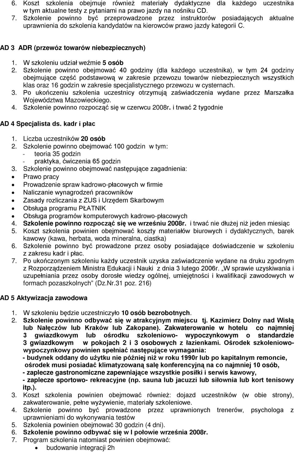 W szkoleniu udział weźmie 5 osób 2.