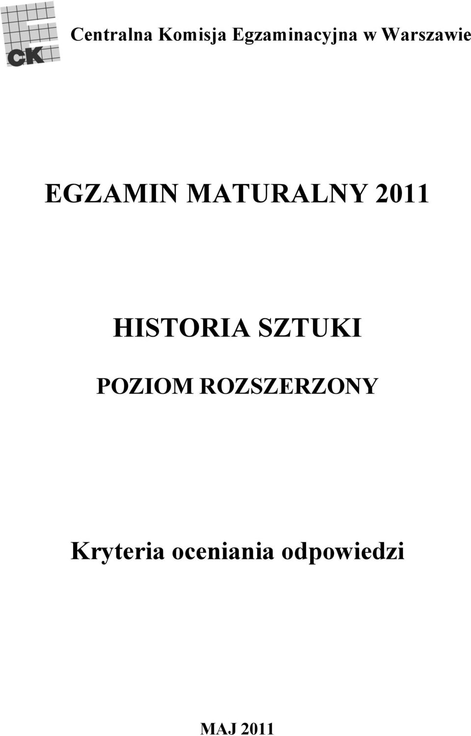 EGZAMIN MATURALNY 2011