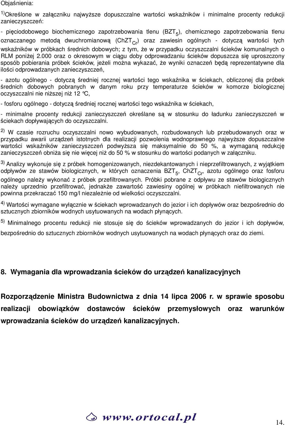 ścieków komunalnych o RLM poniŝej 2.