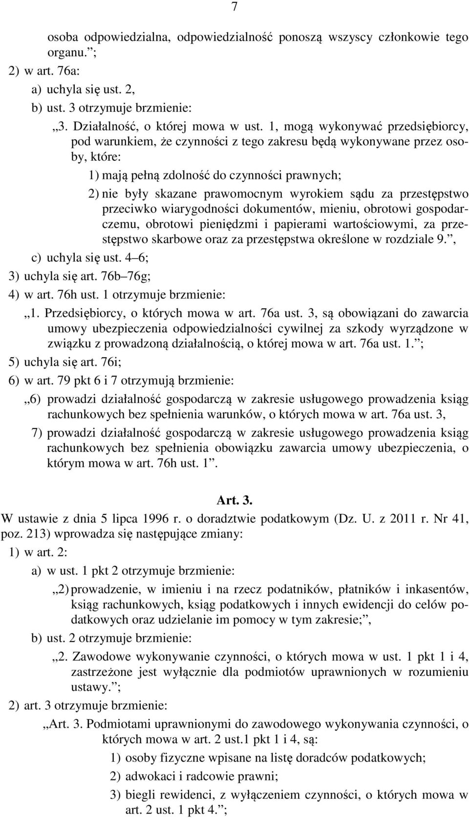 sądu za przestępstwo przeciwko wiarygodności dokumentów, mieniu, obrotowi gospodarczemu, obrotowi pieniędzmi i papierami wartościowymi, za przestępstwo skarbowe oraz za przestępstwa określone w