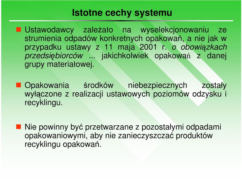 Opakowania środków niebezpiecznych zostały wyłączone z realizacji ustawowych poziomów odzysku i recyklingu.