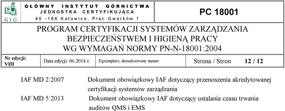 IAF MD 5:2013 Dokument obowiązkowy IAF dotyczący przenoszenia