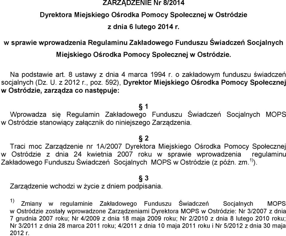 o zakładowym funduszu świadczeń socjalnych (Dz. U. z 2012 r., poz.