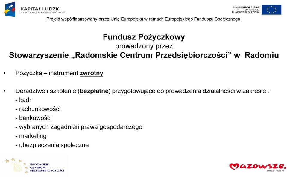 (bezpłatne) przygotowujące do prowadzenia działalności w zakresie : - kadr -