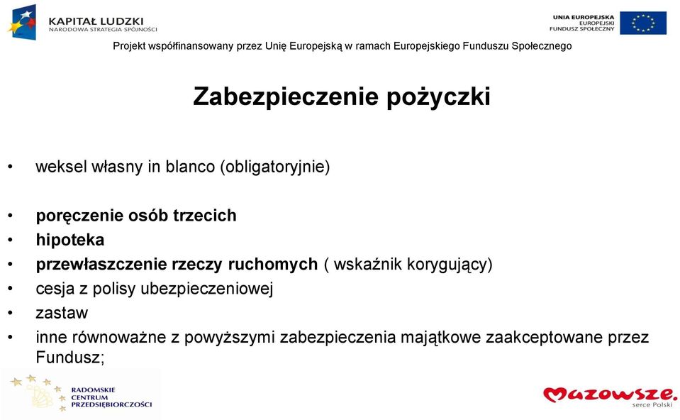 wskaźnik korygujący) cesja z polisy ubezpieczeniowej zastaw inne