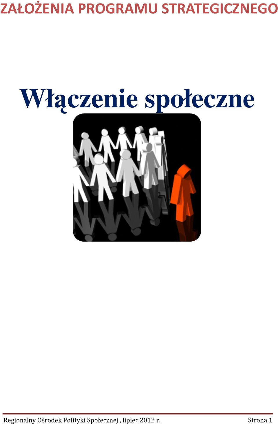społeczne Regionalny Ośrodek