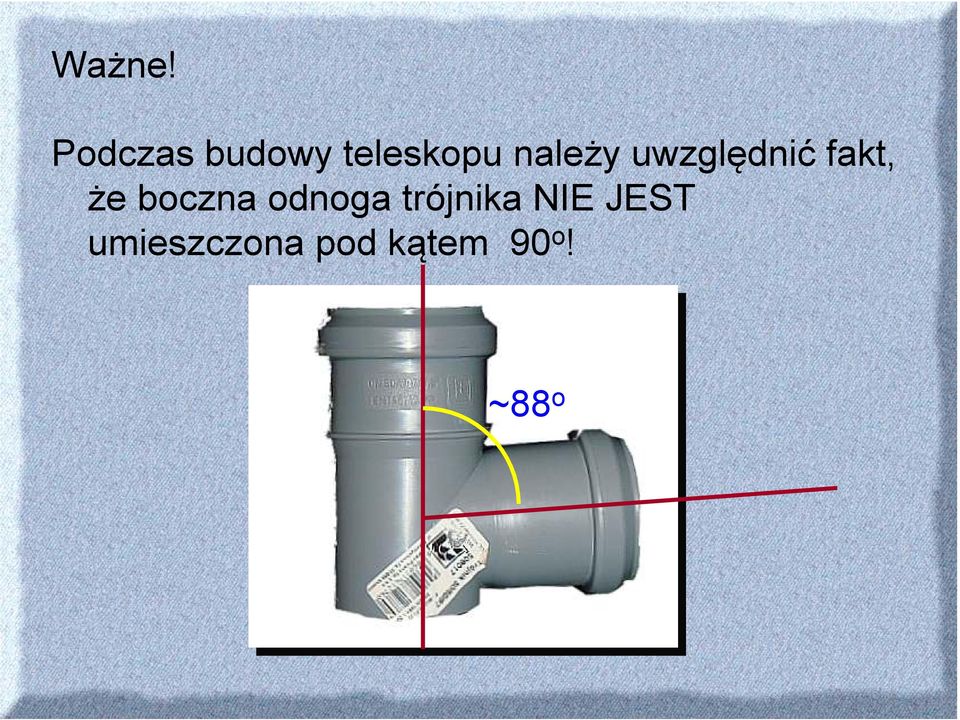 należy uwzględnić fakt, że