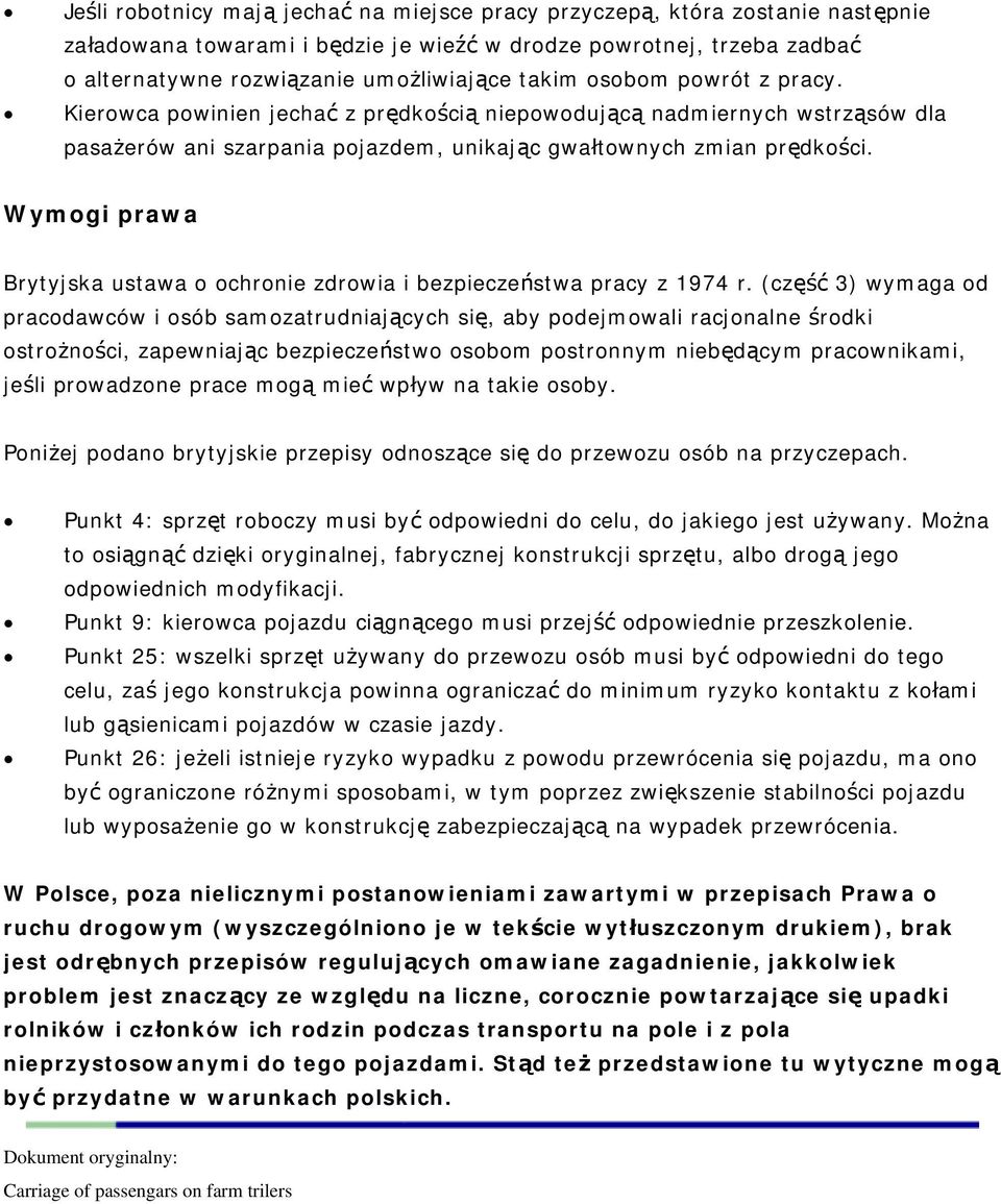Wymogi prawa Brytyjska ustawa o ochronie zdrowia i bezpieczeństwa pracy z 1974 r.