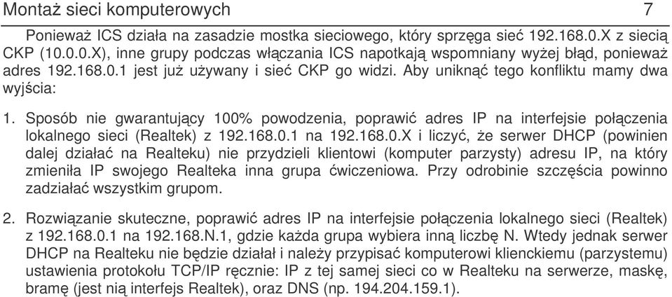 Sposób nie gwarantujcy 100